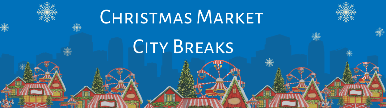Christmas Market City Breaks